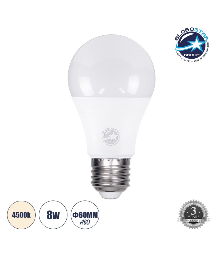 GLOBOSTAR® GLOBE 60025 Λάμπα E27 A60 LED 8W 776lm 260° AC 220-240V IP20 Φυσικό Λευκό 4500K - Lumileds SMD Chip - Λευκό Γαλακτερό - Μ6 x Π6 x Υ11cm - 3 Χρόνια Εγγύηση